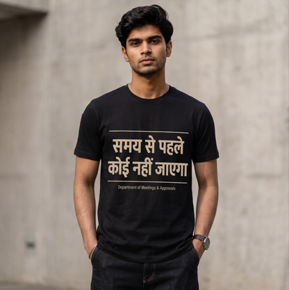 The 5:59 PM 'Samay Se Pehle' Office Relatable Tee