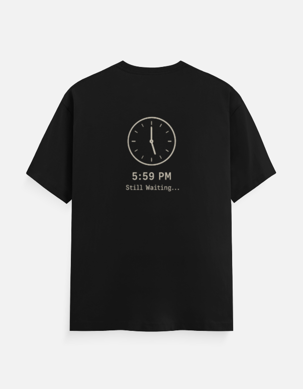 The 5:59 PM 'Samay Se Pehle' Office Relatable Tee