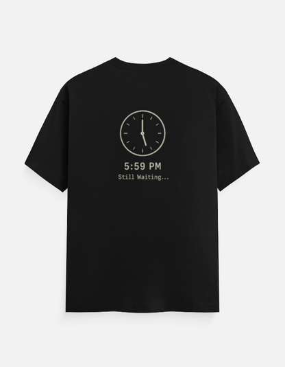 The 5:59 PM 'Samay Se Pehle' Office Relatable Tee